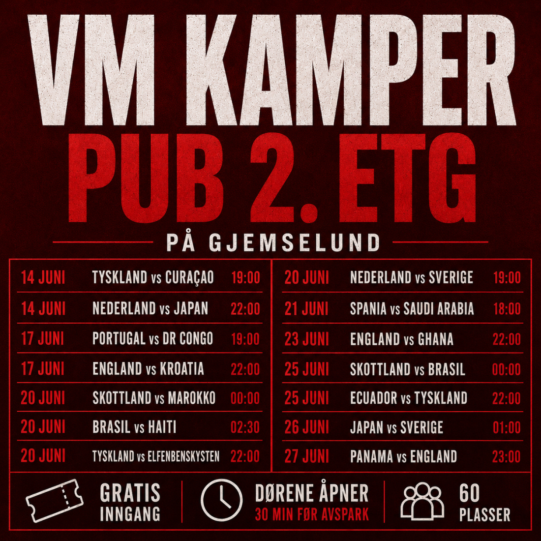 Vårt program for VM-kampene fra 2. etg på Gjemselund.